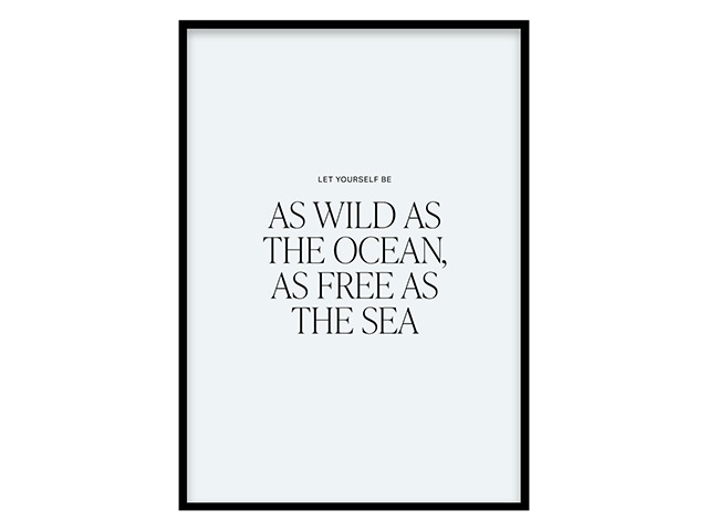 As Wild As The Ocean Poster | Credit: Desenio | Good Homes Magazine