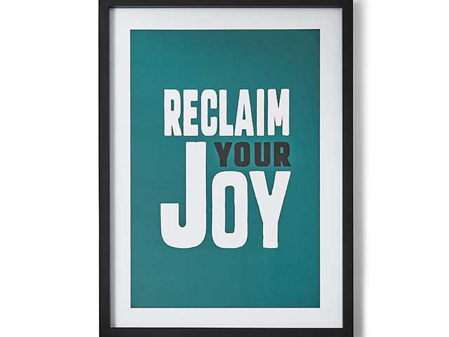 Reclaim your joy quote wall art on white background